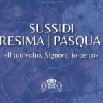 Sussidi di Quaresima e Pasqua 2026 – Ufficio Liturgico